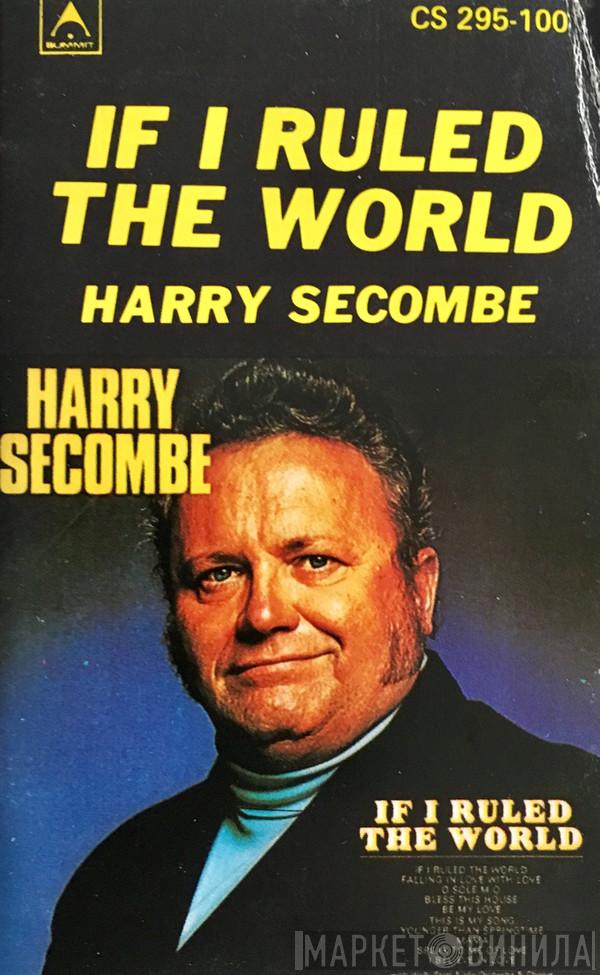  Harry Secombe  - If I Ruled The World