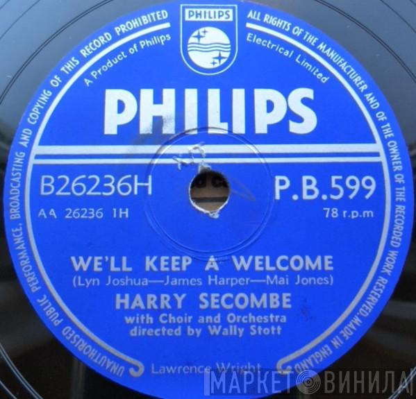 Harry Secombe - We'll Keep A Welcome / The World Is Mine Tonight