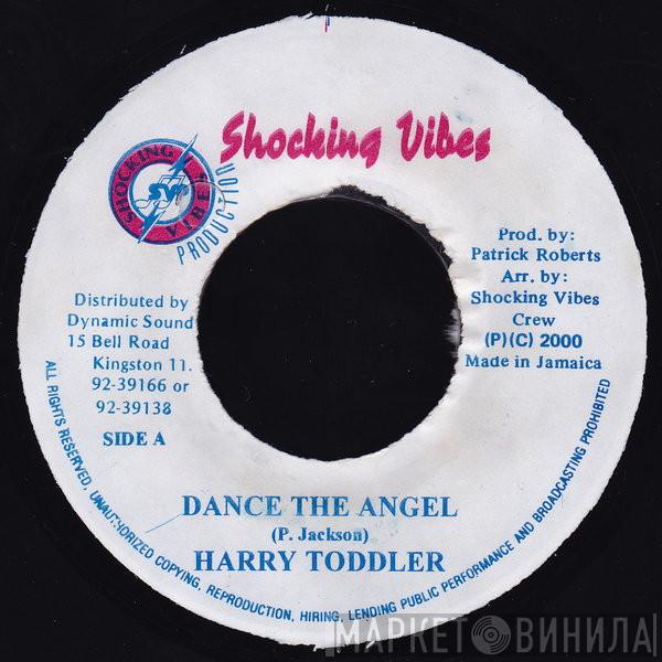 Harry Toddler - Dance The Angel