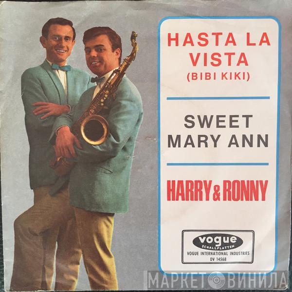 Harry Und Ronny - Hasta La Vista (Bibi Kiki) / Sweet Mary Ann