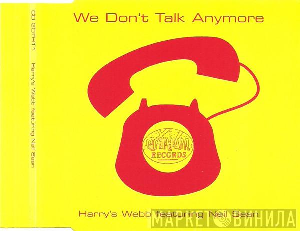 Harry's Webb, Neil Sean - We Don't Talk Anymore