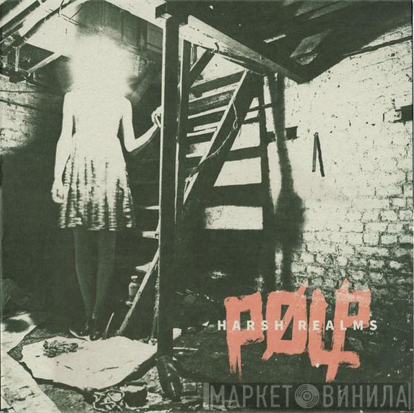  Harsh Realms  - PØLP