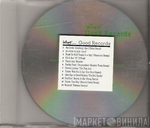  - Harthouse Present Good Records