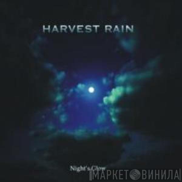 Harvest Rain - Night's Glow