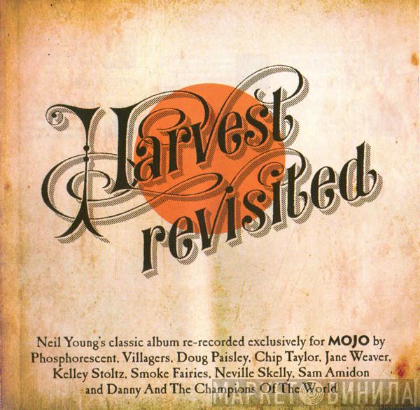  - Harvest Revisited