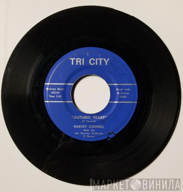 Harvey E. Connell, The Joe Parsons Orchestra & Chorus - Autumn Heart / Little Girl