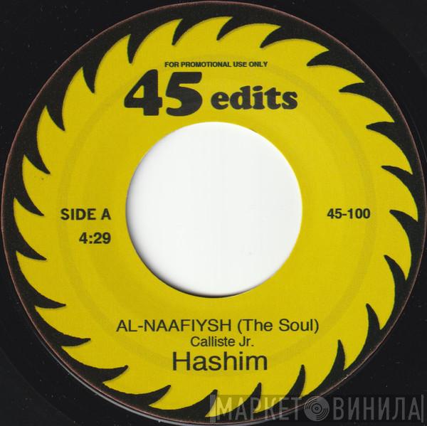  Hashim  - Al-Naafiysh (The Soul)