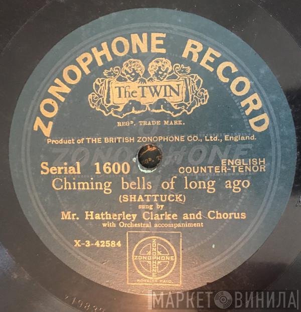 Hatherley Clarke - Chiming Bells Of Long Ago / Chime Again Beautiful Bells