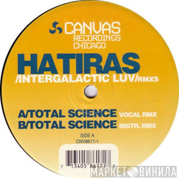 Hatiras - Intergalactic Luv (Remixes)