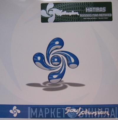 Hatiras - Running Man (Remixed)