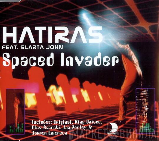  Hatiras  - Spaced Invader