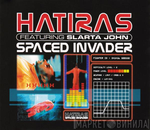  Hatiras  - Spaced Invader