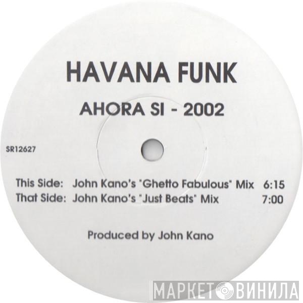 Havana Funk - Ahora Si - 2002