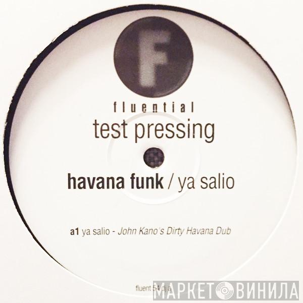 Havana Funk - Ya Salio