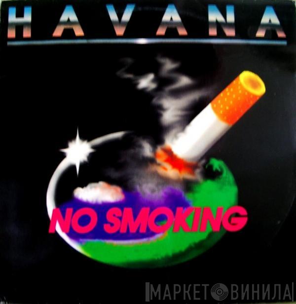 Havana  - No Smoking