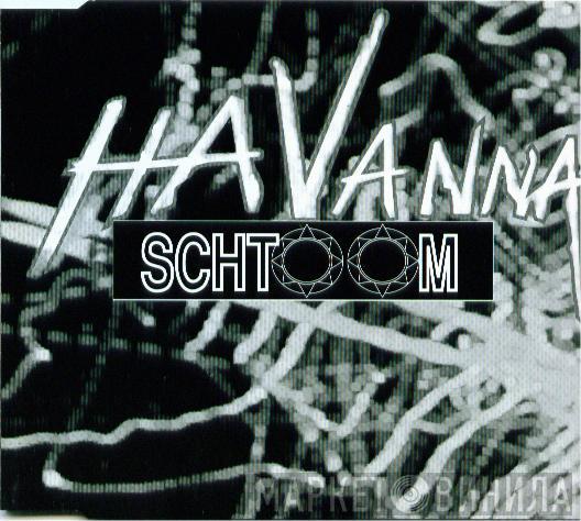  Havana  - Schtoom