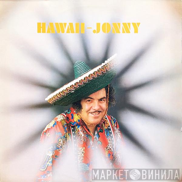  Hawaii-Jonny  - Hawaii-Jonny