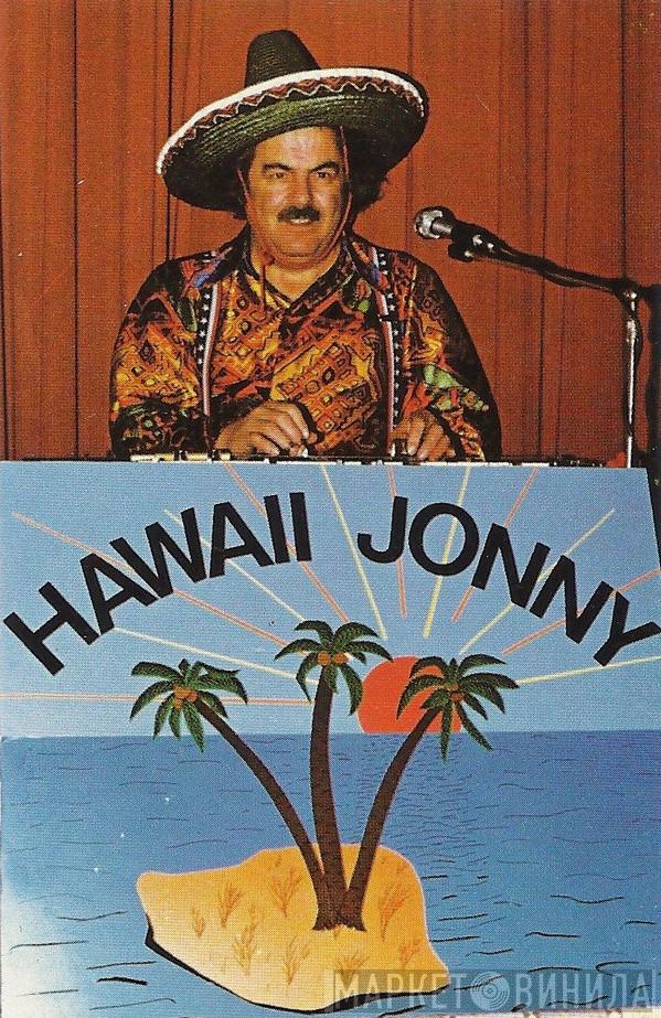  Hawaii-Jonny  - Hawaii Jonny