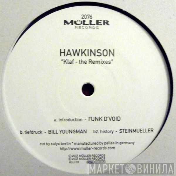 Hawkinson - Klaf - The Remixes