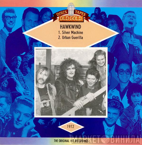  Hawkwind  - Silver Machine / Urban Guerilla