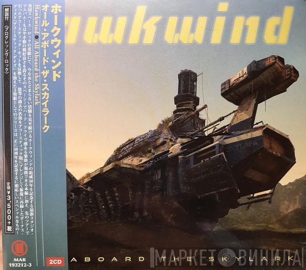  Hawkwind  - All Aboard The Skylark