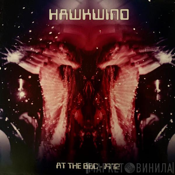  Hawkwind  - At The BBC - 1972
