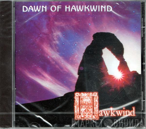  Hawkwind  - Dawn Of Hawkwind