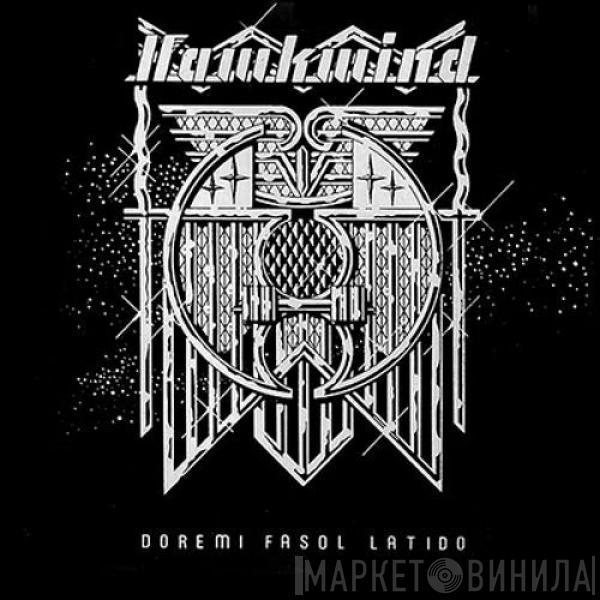  Hawkwind  - Doremi Fasol Latido