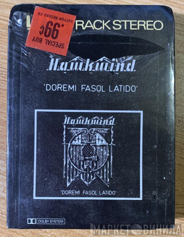  Hawkwind  - Doremi Fasol Latido