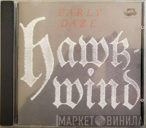  Hawkwind  - Early Daze