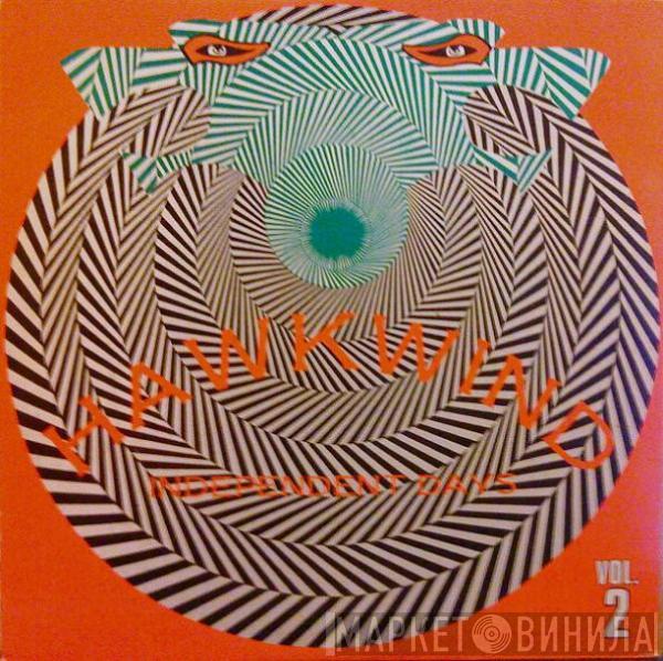  Hawkwind  - Independent Days Vol. 2