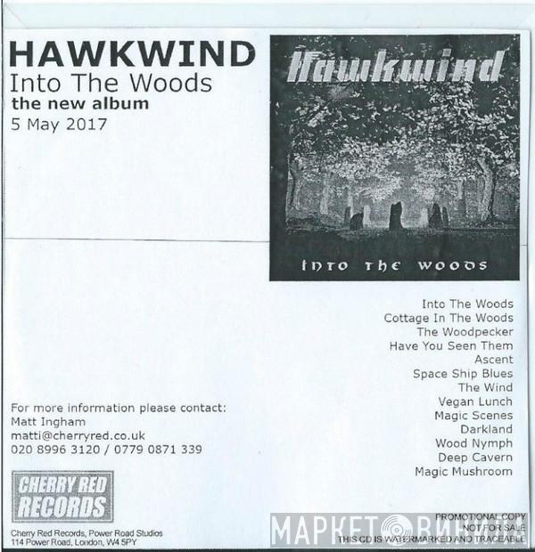  Hawkwind  - Into The Woods