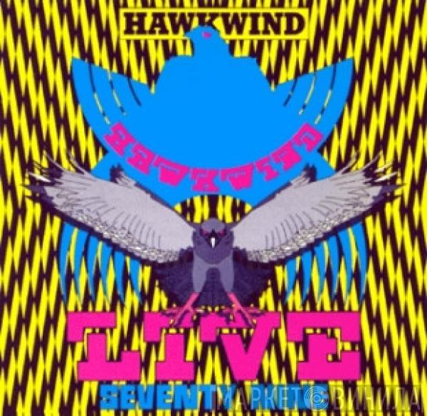  Hawkwind  - Live Seventy Nine