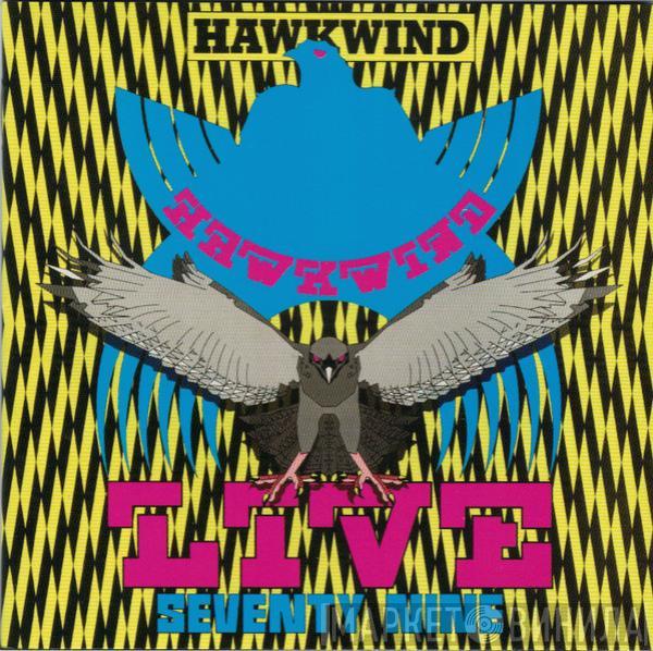  Hawkwind  - Live Seventy Nine