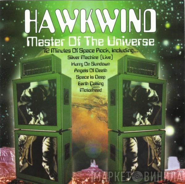  Hawkwind  - Master Of The Universe