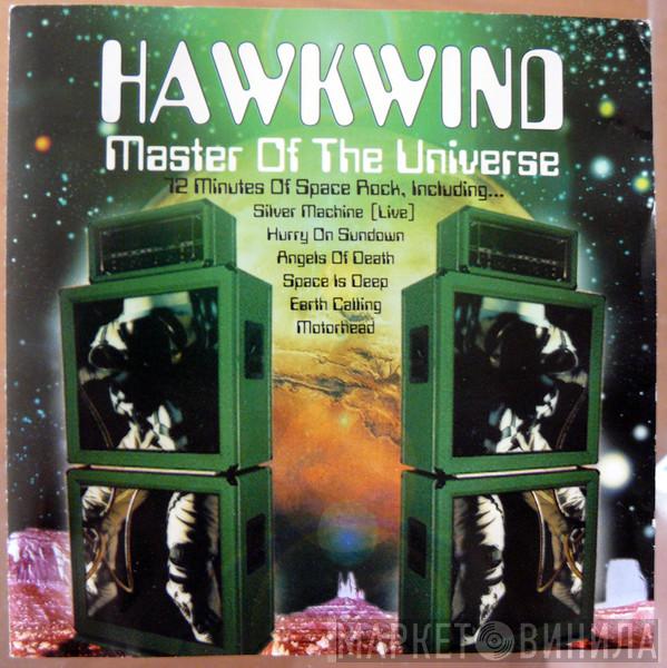  Hawkwind  - Master Of The Universe