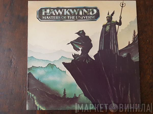  Hawkwind  - Masters Of The Universe