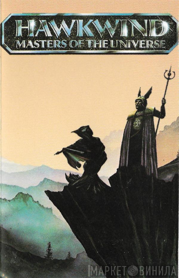  Hawkwind  - Masters Of The Universe