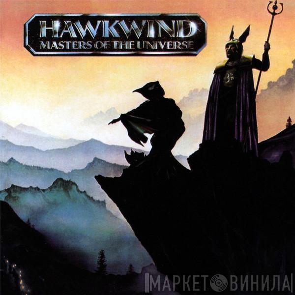  Hawkwind  - Masters Of The Universe