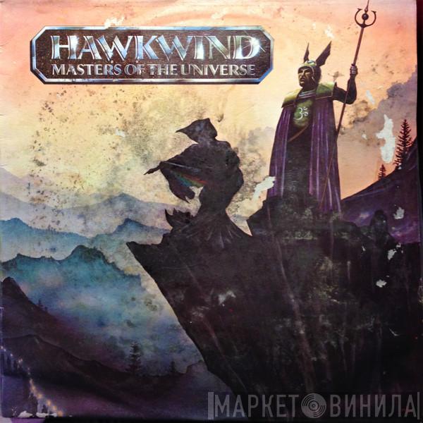  Hawkwind  - Masters Of The Universe