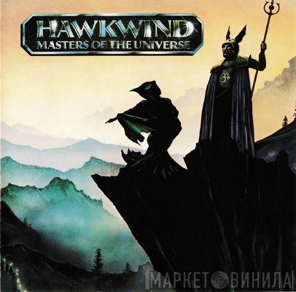  Hawkwind  - Masters Of The Universe