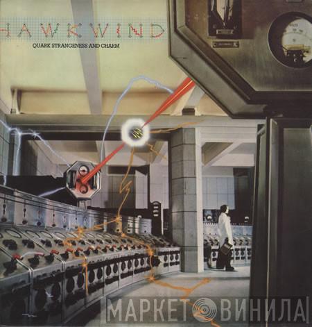 Hawkwind - Quark, Strangeness And Charm