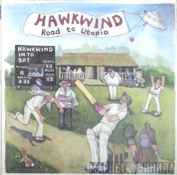 Hawkwind - Road To Utopia