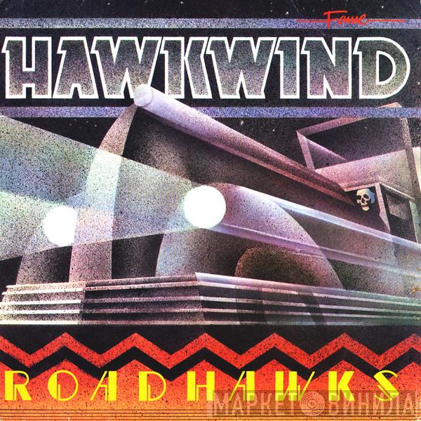  Hawkwind  - Roadhawks