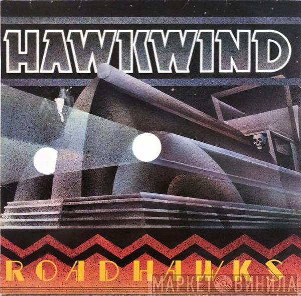  Hawkwind  - Roadhawks