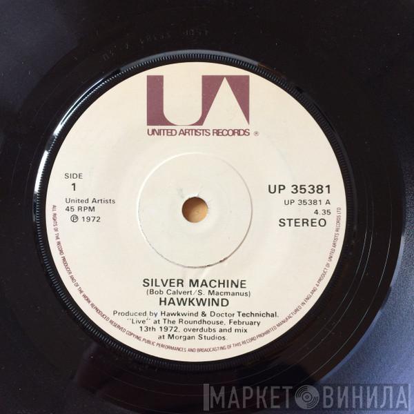  Hawkwind  - Silver Machine