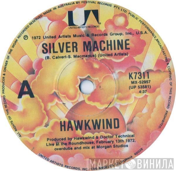  Hawkwind  - Silver Machine