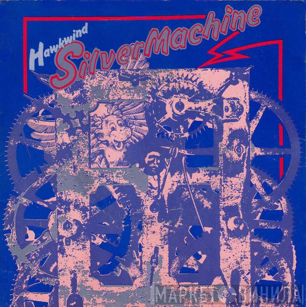 Hawkwind - Silver Machine