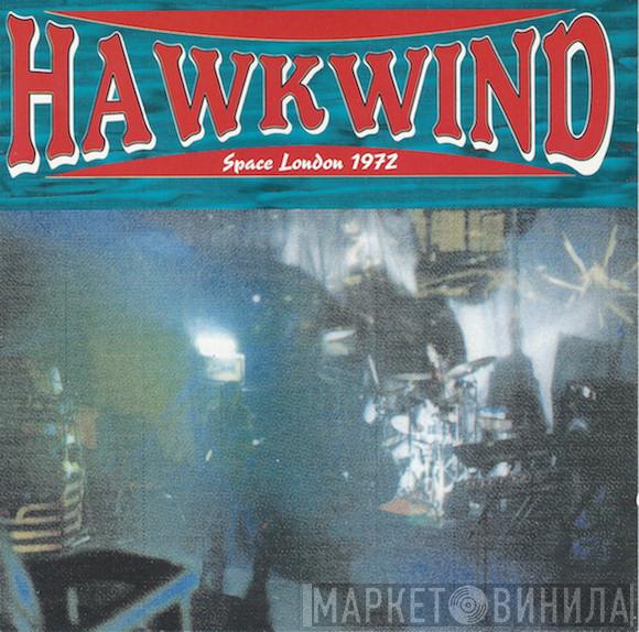 Hawkwind  - Space London 1972