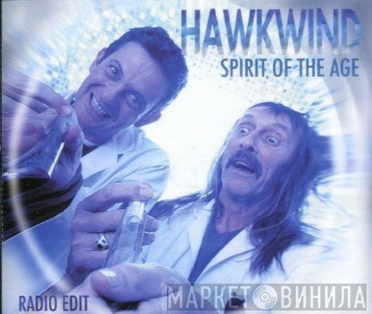  Hawkwind  - Spirit Of The Age